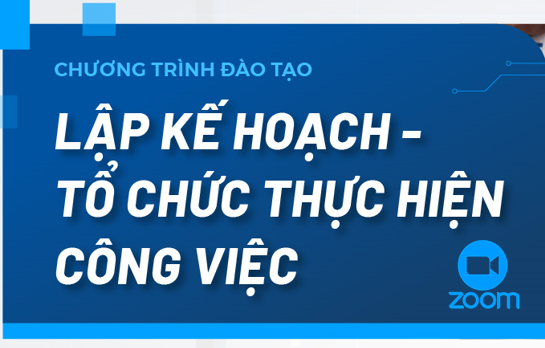 Lập kế hoạch tổ chức thực hiện công việc